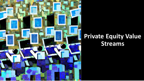 Private Equity Value Streams