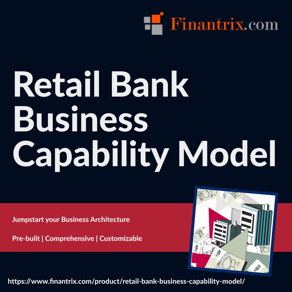 Finantrix-Retail Bank Business Capability Model