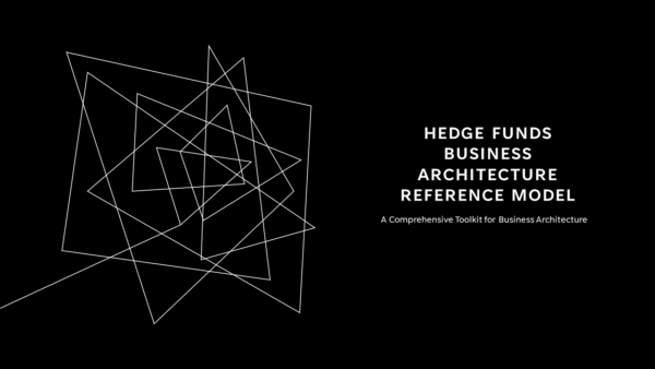 Hedge Funds Business Architecture Toolkit