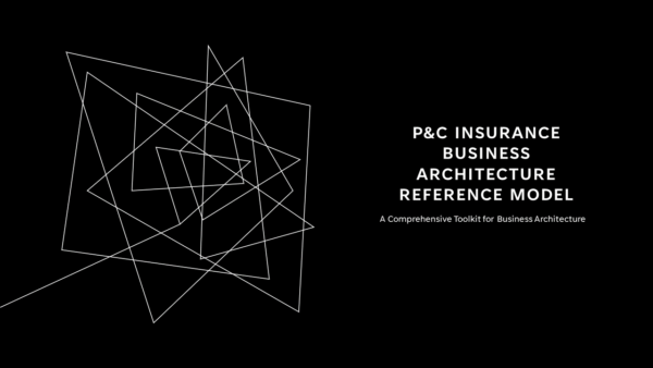 P&C Insurance Business Architecture Toolkit