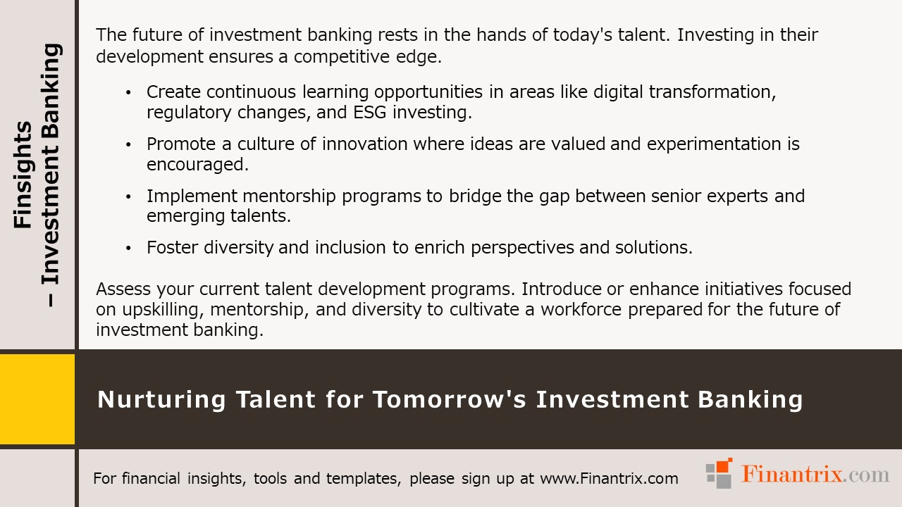 Nurturing Talent for Tomorrow's Investment Banking