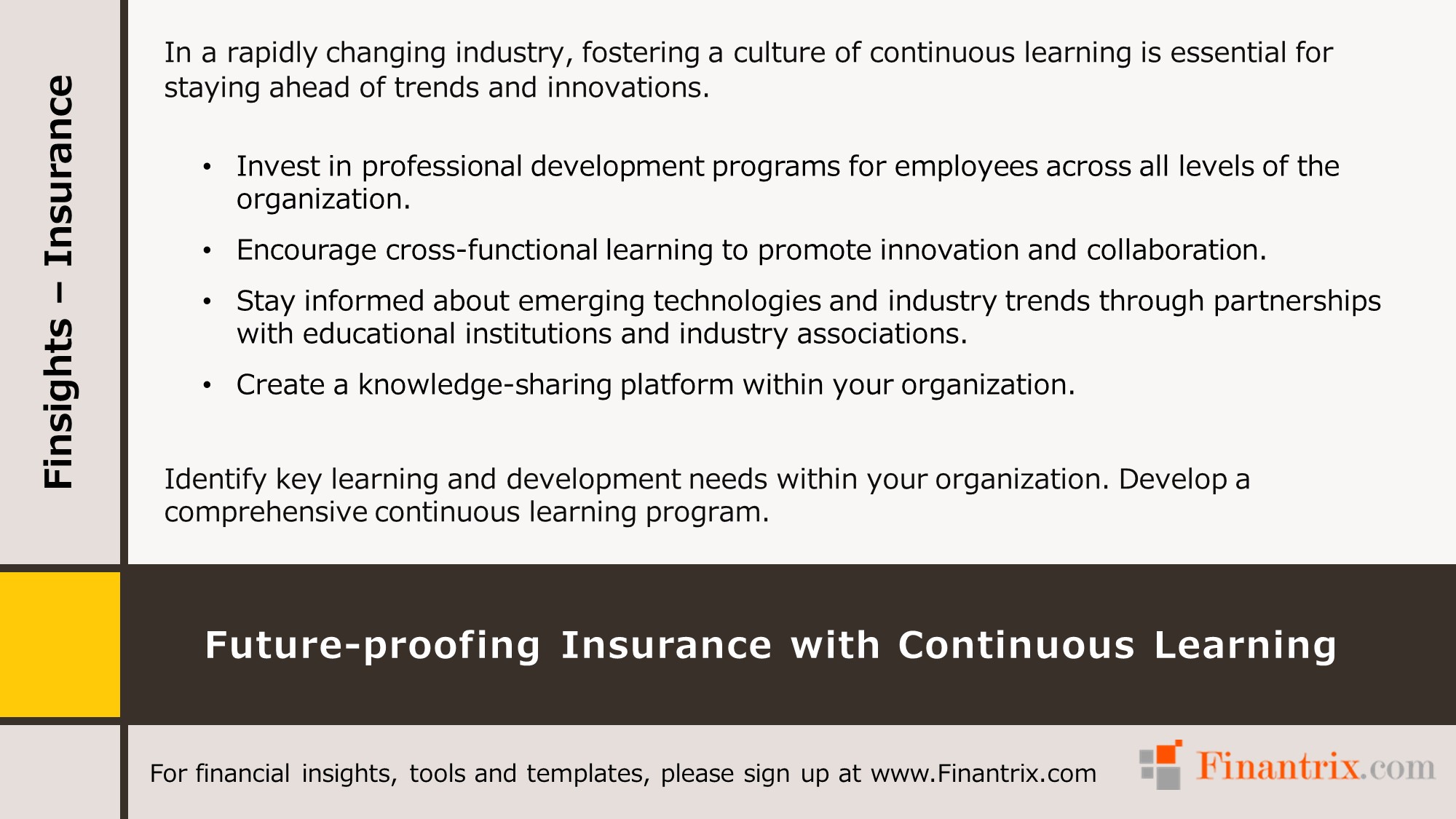 Future-proofing Insurance with Continuous Learning