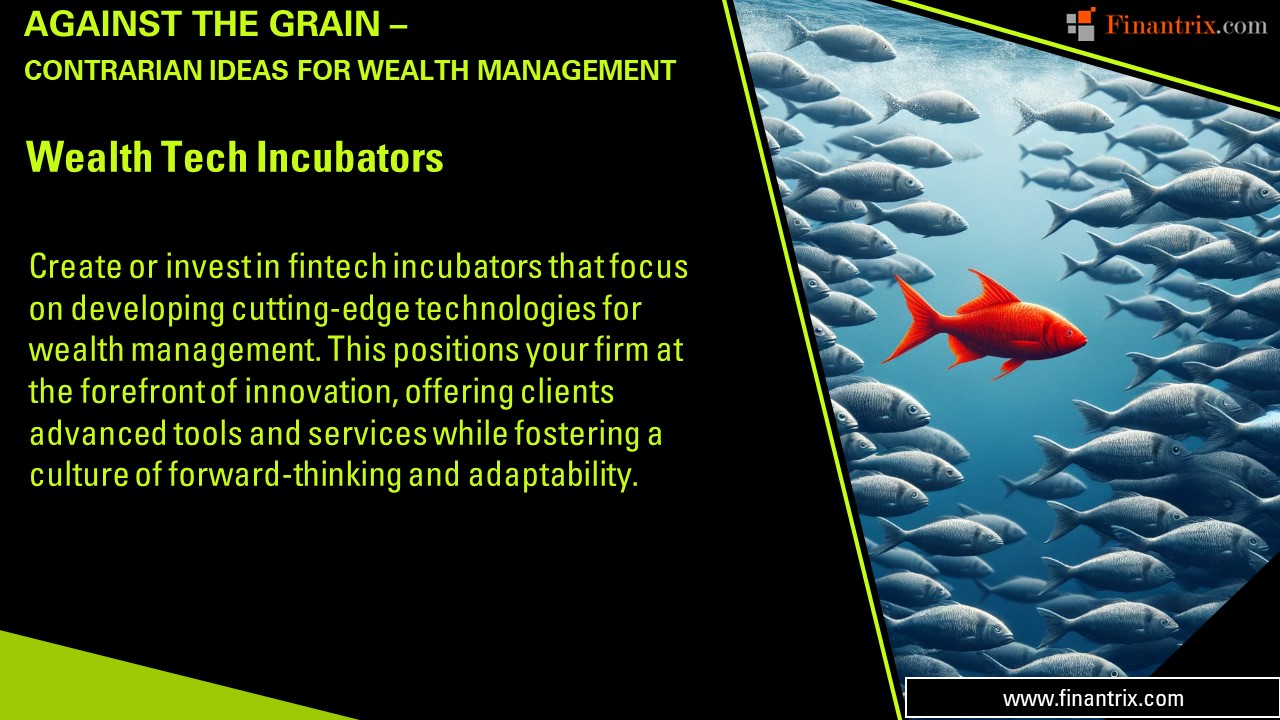 Wealth Tech Incubators