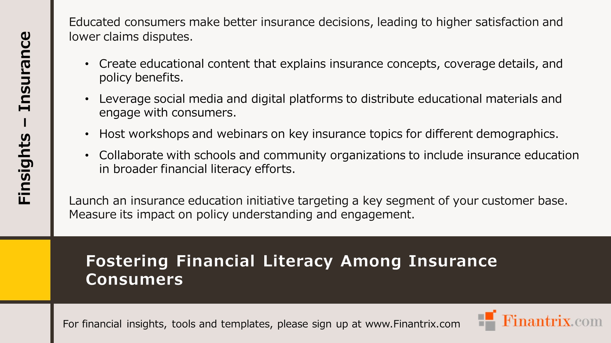 Fostering Financial Literacy Among Insurance Consumers