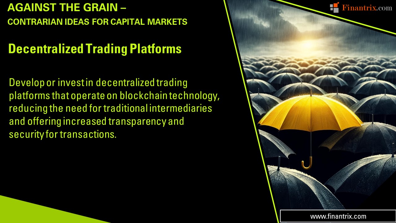 Decentralized Trading Platforms