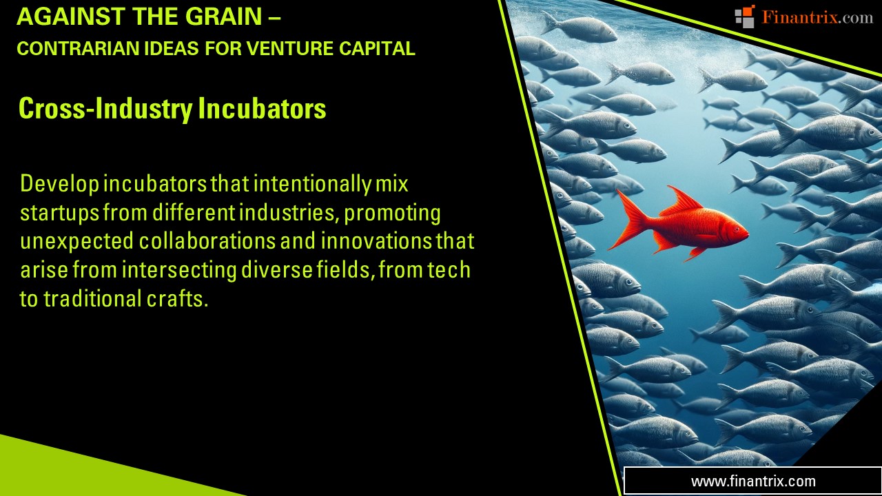 Cross-Industry Incubators