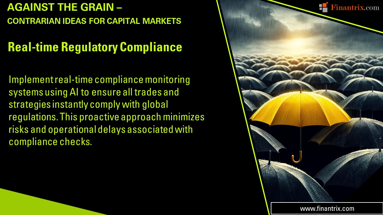 Real-time Regulatory Compliance