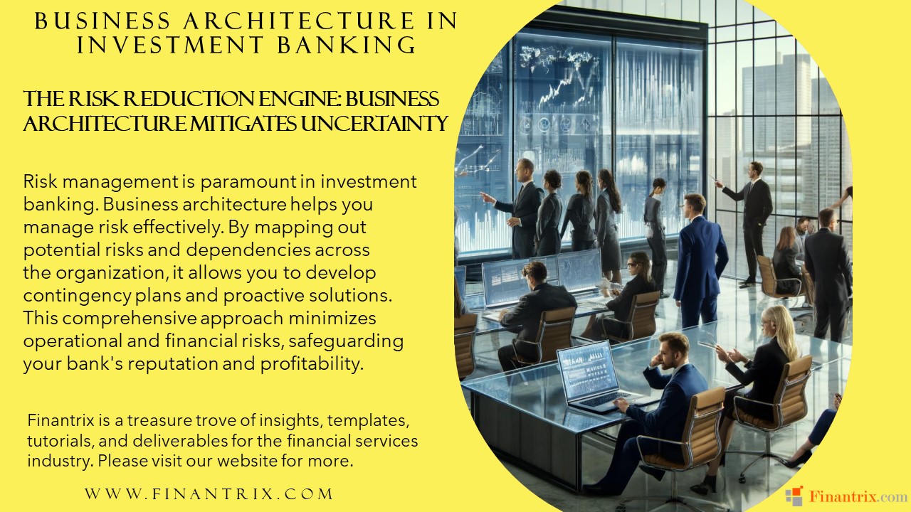 The Risk Reduction Engine: Business Architecture Mitigates Uncertainty